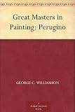 Great Masters in Painting: Perugino
