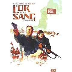 L'or et le sang, Tome 1 : L'appel du large