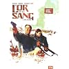 L'or et le sang, Tome 1 : L'appel du large