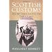 Scottish Customs: From The Cradle To The Grave