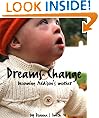 Dreams Change