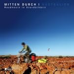Mitten durch! Australien: Roadmovie i...