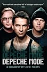 Depeche Mode: A Biography by Steve Ma...