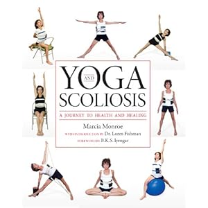 Yoga and Scoliosis: A Journey to Health and Healing