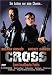 Cross - Zwei knallharte Profis