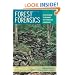 Forest Forensics: A Field Guide to Reading the Forested Landscape