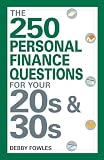 The 250 Personal Finance Questions for Your 20s and 30s