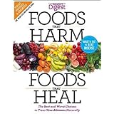 foods that harm and foods that heal the best and worst choices to treat your ailments naturally