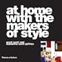 At Home with the Makers of Style