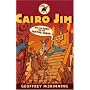 Cairo Jim and the Quest for the Quetzal Queen (Cairo Jim Chronicles)