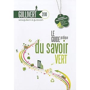 Le guide pratique du savoir vert