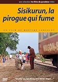 Revue Les Films du Paradoxe  / Sisikurun, la pirogue qui fume