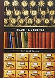 Reading Journal: For Book Lovers