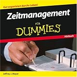 Zeitmanagement Fur Dummies (Für Dummies)