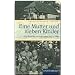 Eine Mutter und sieben Kinder. Schicksalstage in Ostpreu�en 1945-1948 (Rautenberg)