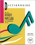 Dictionnaire musique popul. Qu�b. 55-92