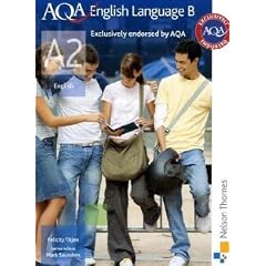 AQA English Language B A2: Student's Book (Aqa for A2)