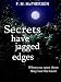 Image of Secrets have jagged edges