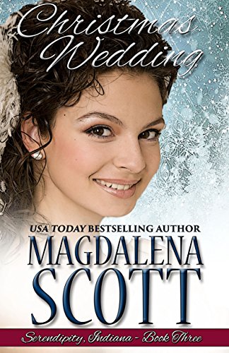Christmas Wedding (Serendipity, Indiana Book 3)