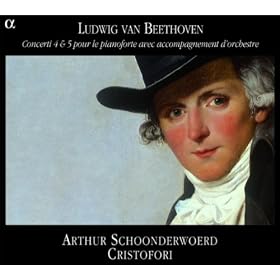 Beethoven: Concerti 4 & 5 pour le pianoforte avec accompagnement d'orchestre