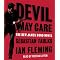 'Devil May Care' - The Return Of James Bond