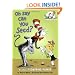 Oh Say Can You Seed?: All About Flowering Plants (Cat in the Hat's Learning Library)