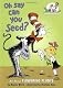 Oh Say Can You Seed?: All About Flowering Plants (Cat in the Hat's Lrning Libry)