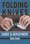 Folding Knives: Carry & Deployment