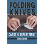 Folding Knives: Carry & Deployment