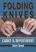 Book Folding Knives: Carry and Deployment