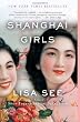 Shanghai Girls: A Novel