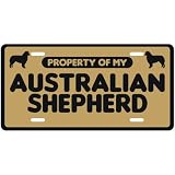 NEW  PROPERTY OF MY AUSTRALIAN SHEPHERD  LICENSE PLATE SIGN DOG