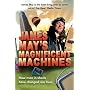 James May's Magnificent Machines: How Men in Sheds Have Changed Our Lives