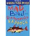 Mad, Bad and Dangerously Haddock: The Best from the Very Tall Poet