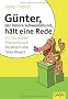 G�nter, der innere Schweinehund, h�lt eine Rede: Ein tierisches Rhetorikbuch