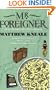 Mr. Foreigner
