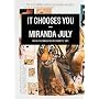 It Chooses You von Miranda July