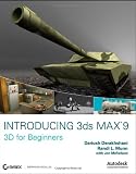 Introducing 3ds Max 9: 3D for Beginners