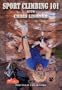 Sport Climbing 101 With Chris Lindner