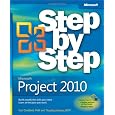 Microsoft Project 2010 Step by Step (Step By Step (Microsoft))