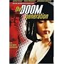 The Doom Generation
