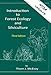 Introduction to Forest Ecology and Silviculture - Third Edition