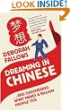 Dreaming in Chinese: And Discovering What Makes a Billion People Tick