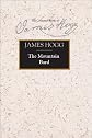 Mountain Bard: James Hogg (Stirling/South Carolina Research Edition of the Collected Works of James Hogg)