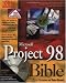 Microsoft Project 98 Bible