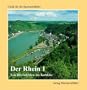 Der Rhein 1 - Von Rheinfelden bis Koblenz
