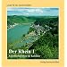 Der Rhein 1 - Von Rheinfelden bis Koblenz