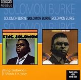 I Wish I Knew / King Solomon