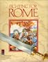 Fighting for Rome