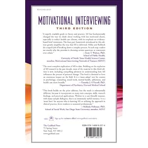 Motivational Interviewing: Helping People Change, 3rd Edition (Applications of Motivational Interviewing)